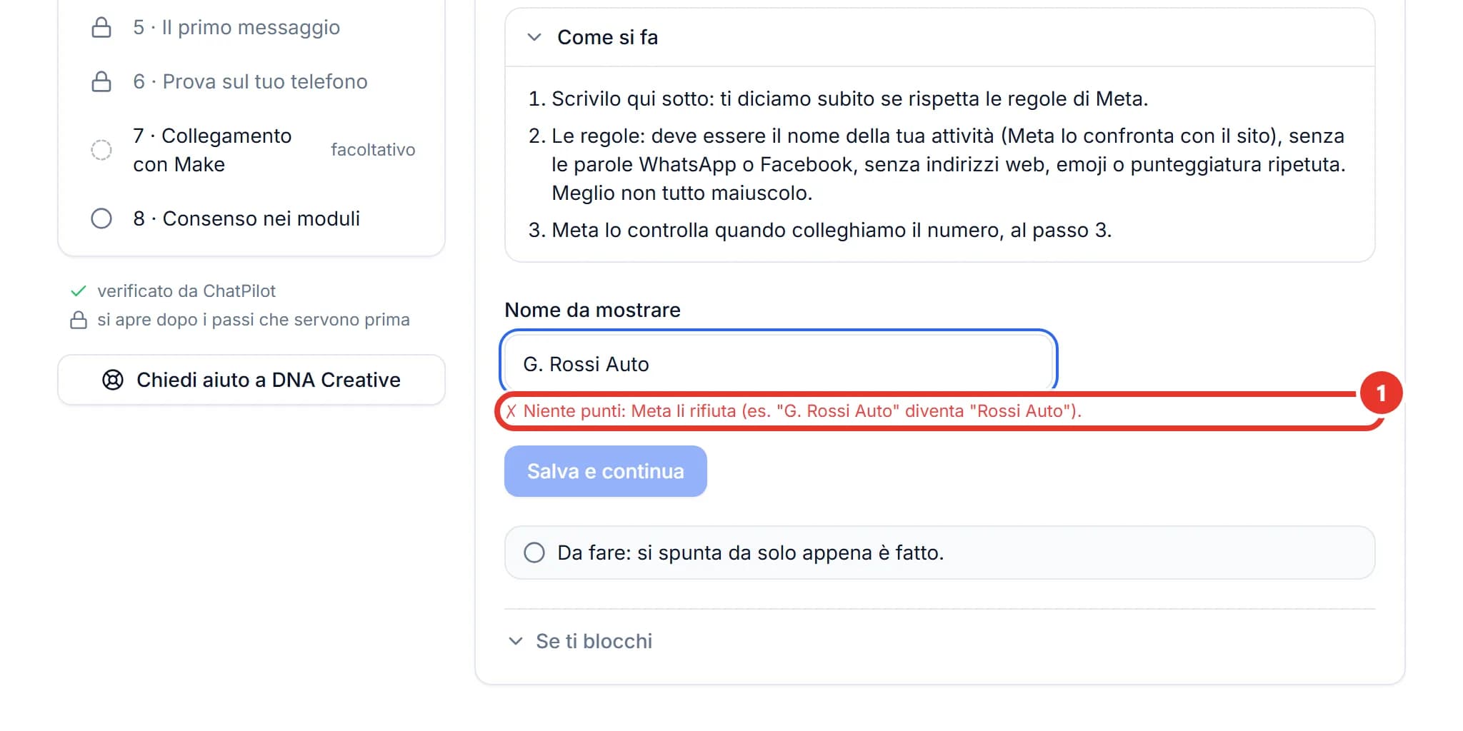 Il passo 2 Il nome su WhatsApp: il campo Nome da mostrare, sotto un errore in rosso che dice Niente punti: Meta li rifiuta, con l’esempio G. Rossi Auto che diventa Rossi Auto, e più in basso il nome Rossi Auto in un riquadro verde.
